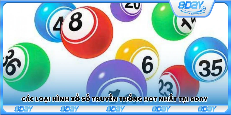 Các loại cược xổ số truyền thống hấp dẫn nhất 