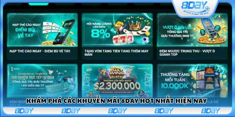 Khám phá các khuyến mãi 8Day hot nhất hiện nay