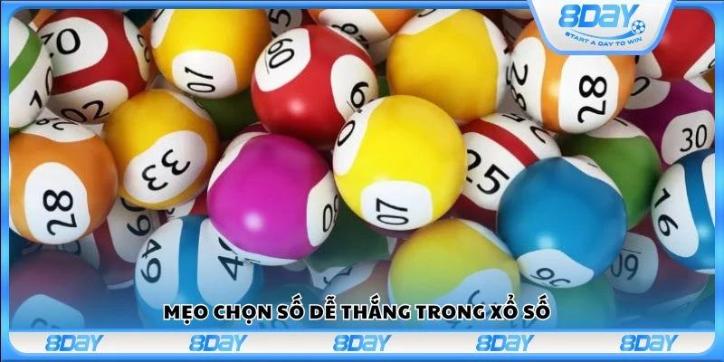 Mẹo chọn số dễ thắng trong xổ số 