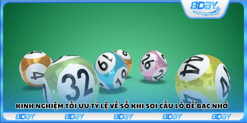 Kinh nghiệm tối ưu tỷ lệ về số khi soi cầu lô đề bạc nhớ