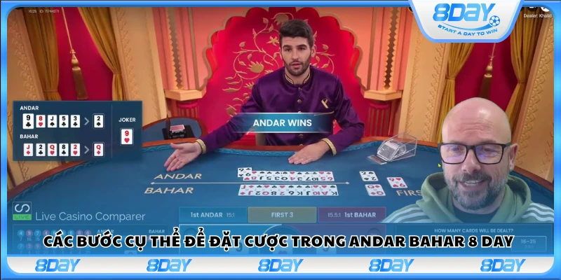 Các bước cụ thể để đặt cược trong Andar Bahar 8 Day