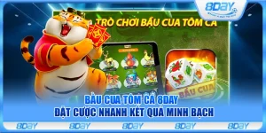 Bầu cua tôm cá 8Day – Đặt cược nhanh kết quả minh bạch